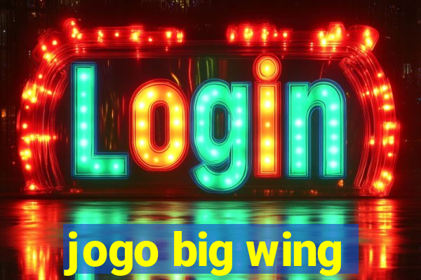 jogo big wing